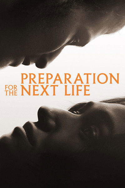 Preparation for the Next Life