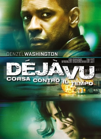 Déjà Vu - Corsa contro il tempo (2006)