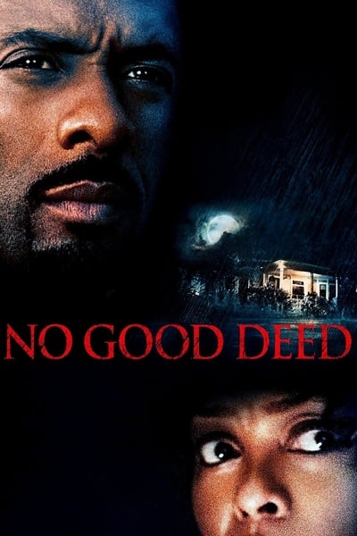 No Good Deed (2014)