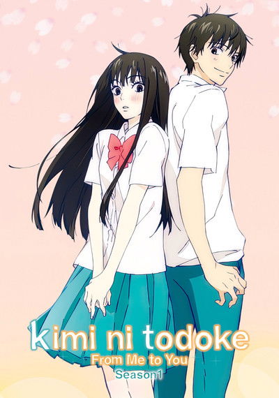 From Me to You: Kimi ni Todoke