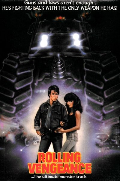 Poster for the movie Rolling Vengeance