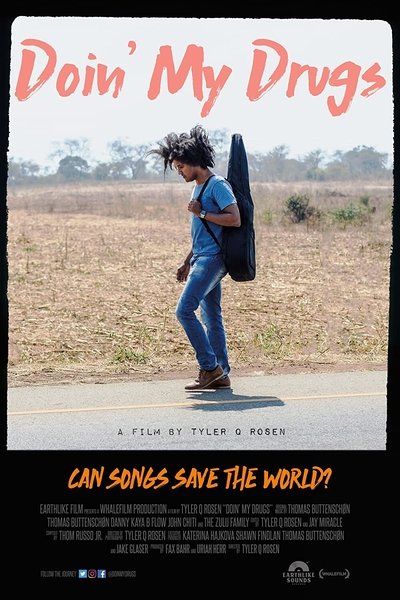 Poster do Filme Doin' My Drugs