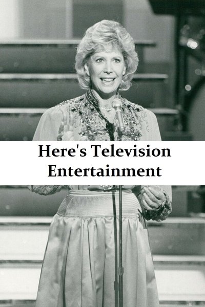 movie poster for Here's Television Entertainment