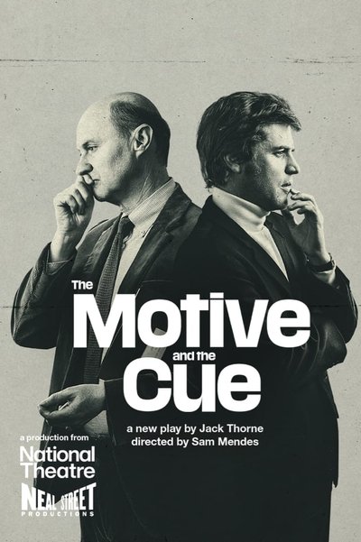 Poster for the movie National Theatre Live: The Motive and the Cue
