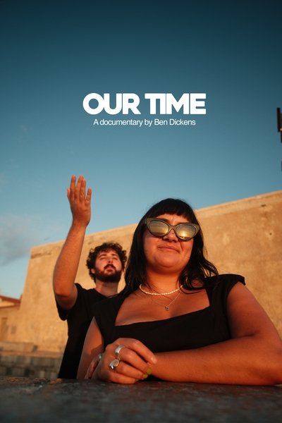 Poster do Filme Our Time