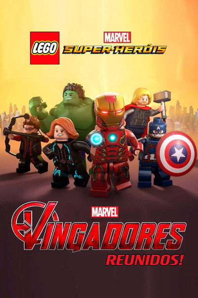 Poster do Filme LEGO Super-Heróis da Marvel: Vingadores Reunidos!