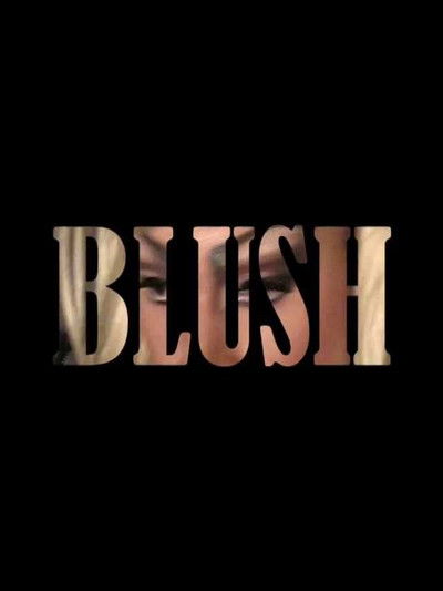 Poster do Filme Blush