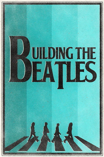 Building the Beatles