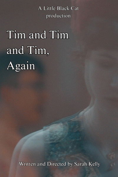movie poster for Tim and Tim and Tim, Again