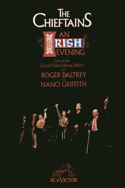 movie poster for An Irish Evening: Live at the Grand Opera House, Belfast