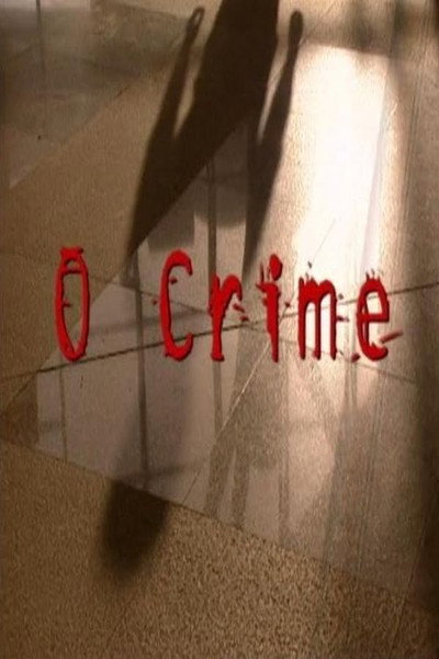 O Crime…
