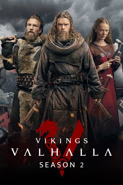 Vikings: Valhalla (2023) [Season 2] WEB-HDRip [Dual Audio] [Hindi ORG DD 5.1 – English] 1080p | 720p | HEVC | 480p [x264|x265] Esubs [EP 1 TO 8 ADDED]