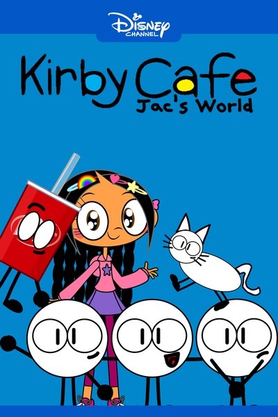 poster for Kirby Cafe: Jac's World