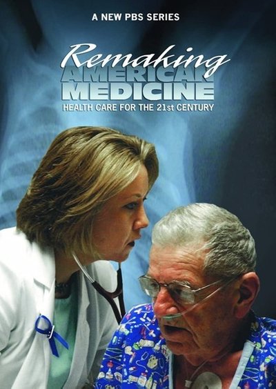 poster for Remaking American Medicine