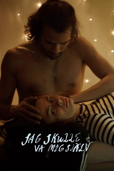 Poster do Filme Jag skulle va mig själv