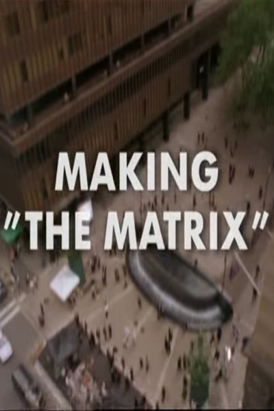 Poster for the movie Making 'The Matrix'