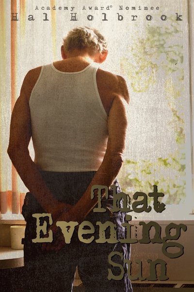 Poster for the movie That Evening Sun