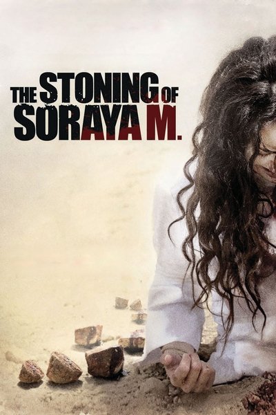 Poster for the movie The Stoning of Soraya M.