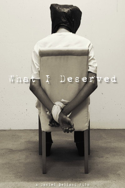 What I Deserved