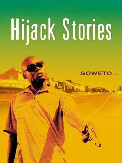 movie poster for Hijack Stories