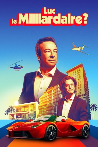 poster for Luc le milliardaire?