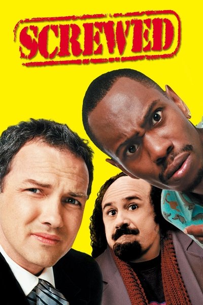 Poster for the movie Screwed