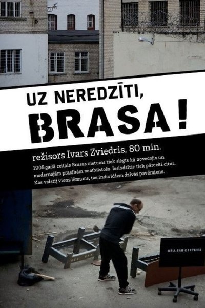 Poster do Filme Uz neredzīti, Brasa!