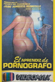Poster do Filme El aprendiz de pornógrafo