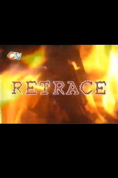 poster for Retrace