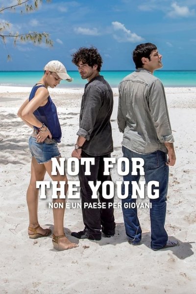 Poster for the movie Not for the Young