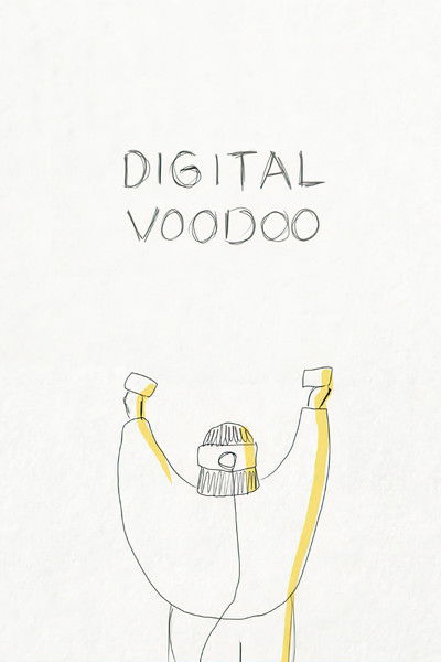 movie poster for Digital Voodoo