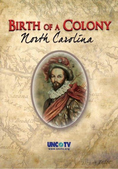 movie poster for Birth of a Colony: North Carolina