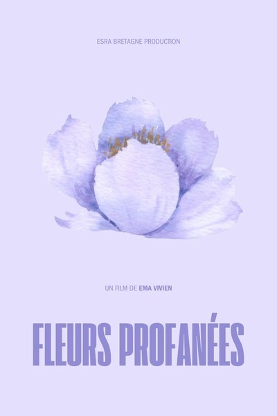 movie poster for Fleurs Profanées