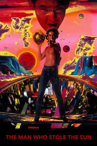 Poster for the movie The Man Who Stole the Sun