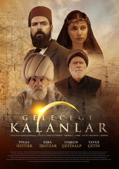 poster for Geleceğe Kalanlar