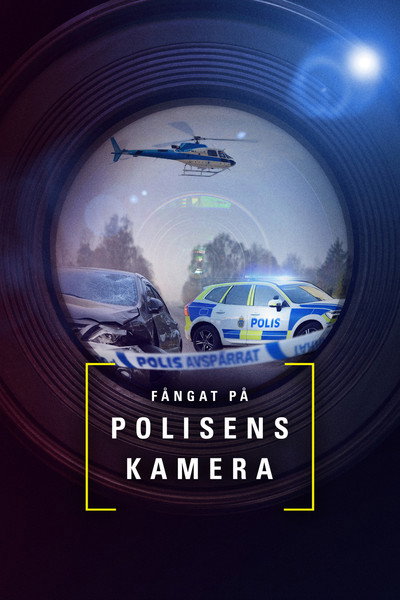 Fångat på polisens kamera