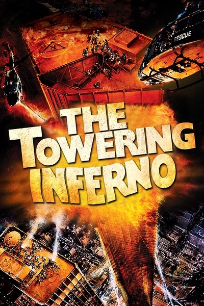 Poster for the movie The Towering Inferno