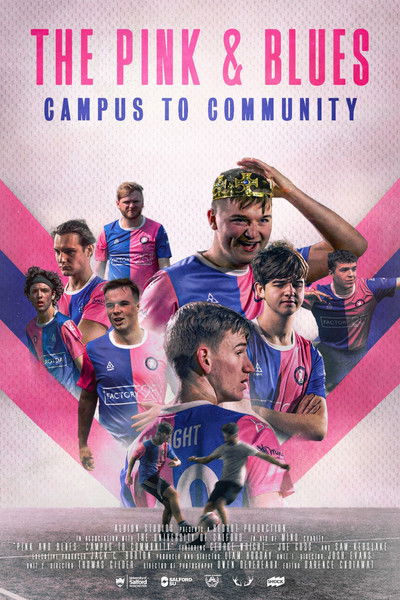 Poster do Filme The Pink & Blues: Campus to Community