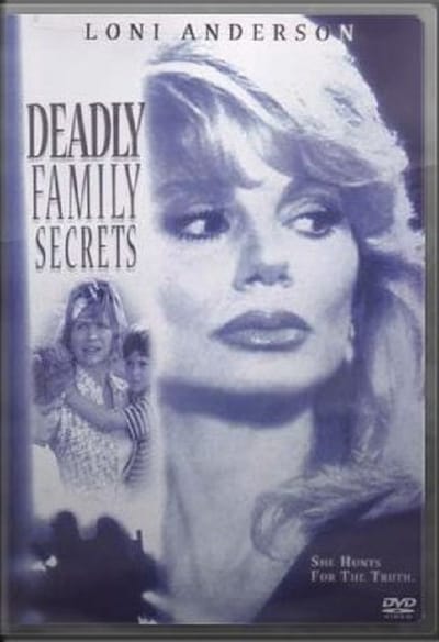 Deadly Family Secrets