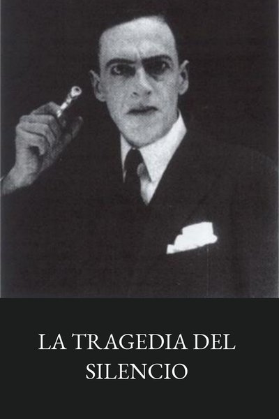 The Tragedy of Silence poster The Tragedy of Silence