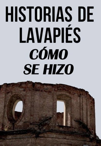 Making of: Lavapiés