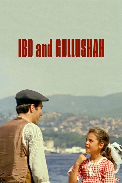Poster for the movie İbo ile Güllüşah