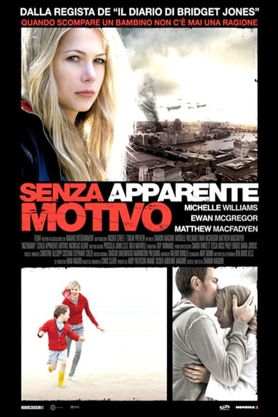 Senza apparente motivo (2008)