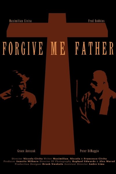 Poster do Filme Forgive Me Father