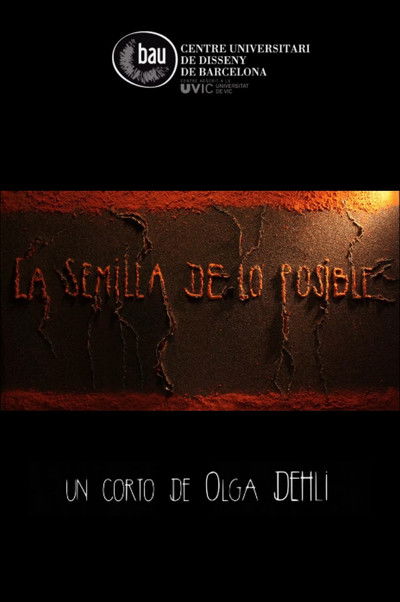 Poster do Filme La semilla de lo posible