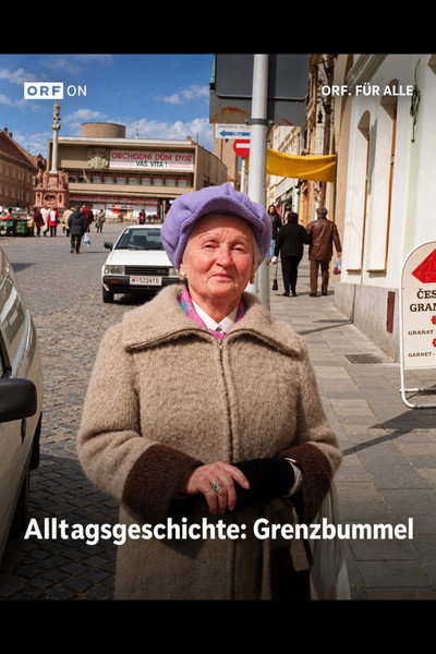 Alltagsgeschichte – Grenzbummel