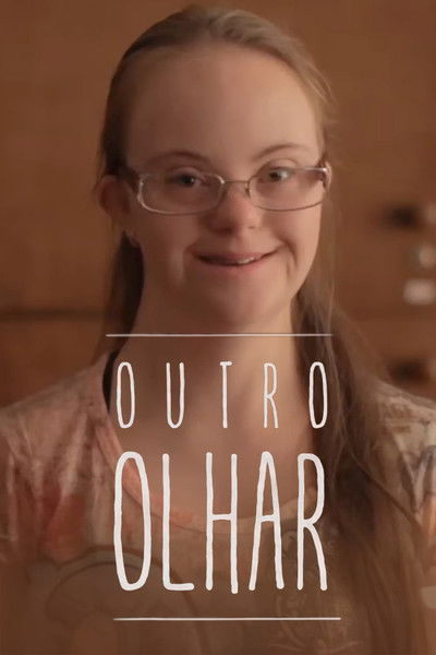 Poster do Filme Outro Olhar - Uma Nova Perspectiva