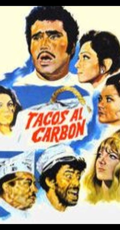 Poster for the movie Tacos al Carbón