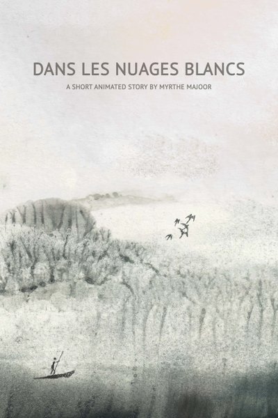 Poster do Filme Dans les nuages blancs
