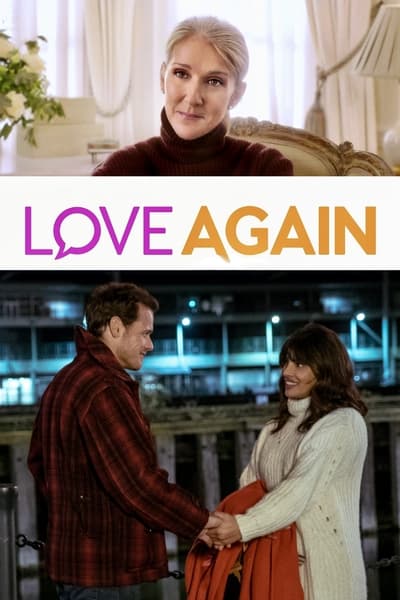 Love Again (2023) Dual Audio [Hindi (ORG 5.1) + English] WEB-DL 1080p 720p & 480p [x264/10bit HEVC]| Full Movie